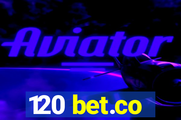 120 bet.co